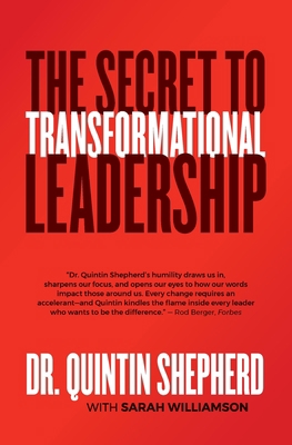 The Secret to Transformational Leadership 0578376946 Book Cover