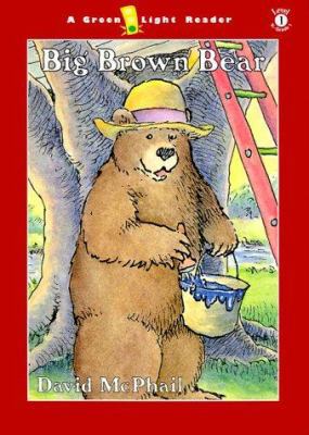 Big Brown Bear 0152023453 Book Cover