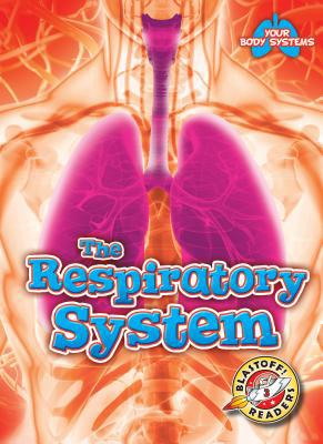 The Respiratory System 1644870223 Book Cover