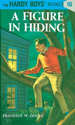Hardy Boys 16: A Figure in Hiding B00A2MNPGM Book Cover