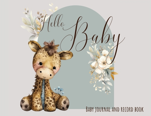 Baby Journal and Record Book 1839905069 Book Cover