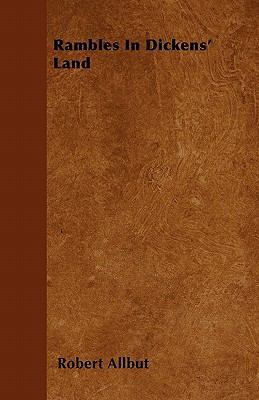 Rambles in Dickens' Land 1446051145 Book Cover