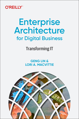 Enterprise Architecture for Digital Business: T... 1098121457 Book Cover