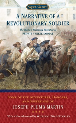 A Narrative of a Revolutionary Soldier: Some Ad... B00A2MOLZ6 Book Cover