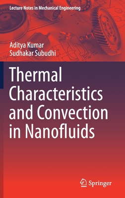 Thermal Characteristics and Convection in Nanof... 9813342471 Book Cover