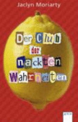 Der Club der nackten Wahrheiten [German] 3401029517 Book Cover