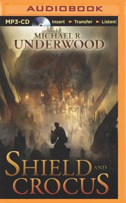 Shield and Crocus 1491520795 Book Cover