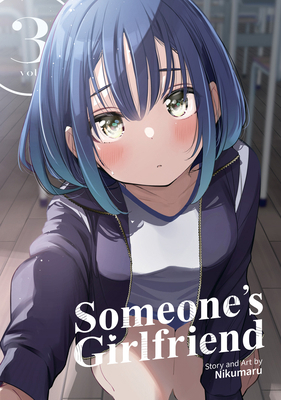 Someone's Girlfriend Vol. 3 B0DB4VXL31 Book Cover