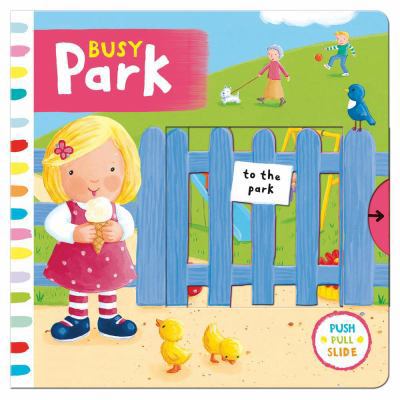 Busy Park 1454919434 Book Cover