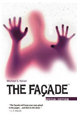 The Facade - Special Edition 1577995279 Book Cover
