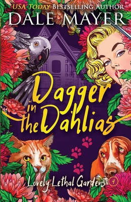 Dagger in the Dahlias 1773361430 Book Cover