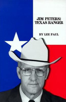 Jim Peters: Texas Ranger 0965792900 Book Cover