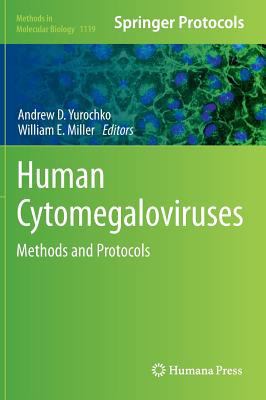 Human Cytomegaloviruses: Methods and Protocols 162703787X Book Cover