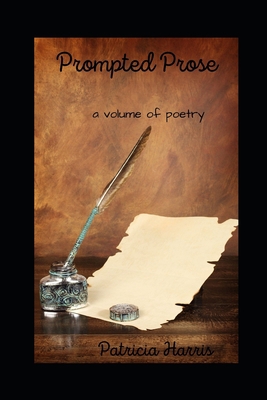 Prompted Prose 1544735499 Book Cover