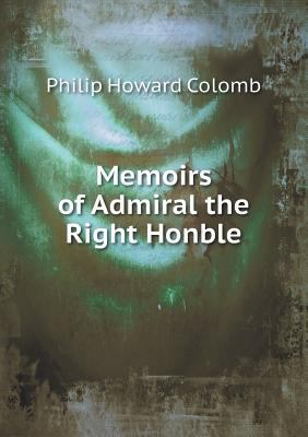 Memoirs of Admiral the Right Honble 5518595328 Book Cover