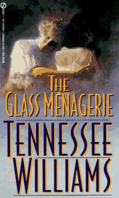 The Glass Menagerie 0451166361 Book Cover