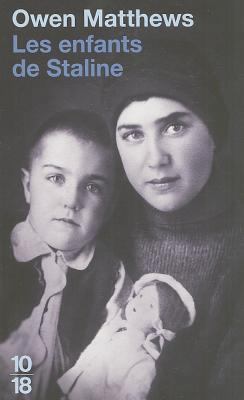 Les Enfants de Staline = Stalin's Children [French] 2264051744 Book Cover