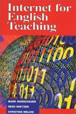 Internet for English Teaching 0939791889 Book Cover