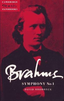 Brahms: Symphony No. 1 0521474329 Book Cover