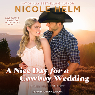 A Nice Day for a Cowboy Wedding 1630158542 Book Cover