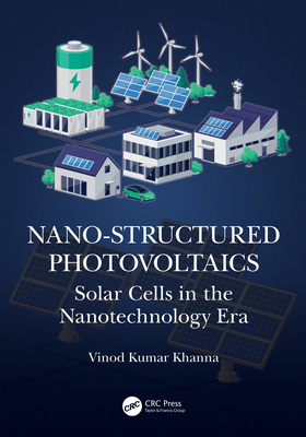 Nano-Structured Photovoltaics: Solar Cells in t... 1032075562 Book Cover