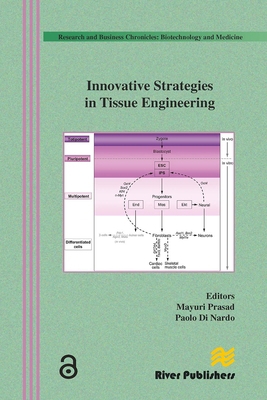 Innovative Strategies in Tissue Engineering 8770044910 Book Cover