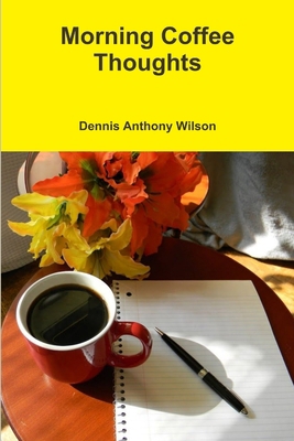 Morning Coffee Thoughts 1365010198 Book Cover