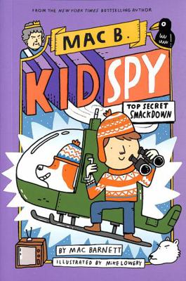 Top Secret Smackdown (Mac B., Kid Spy #3) - the... 0702310980 Book Cover