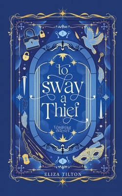 To Sway a Thief B0F78VYFZK Book Cover