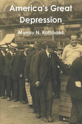 America's Great Depression 1774641445 Book Cover
