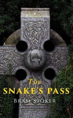 The Snake's Pass: Historical Novel 8027332648 Book Cover