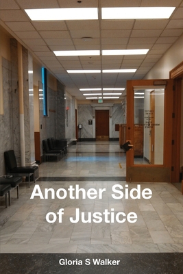 Another Side of Justice 1643160559 Book Cover
