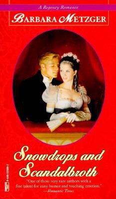 Snowdrops and Scandalbroth 0449225062 Book Cover