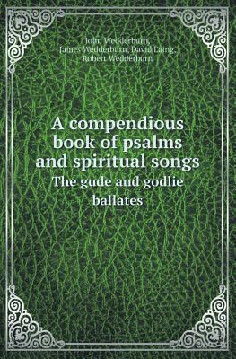 A Compendious Book of Psalms and Spiritual Song... 5518417217 Book Cover