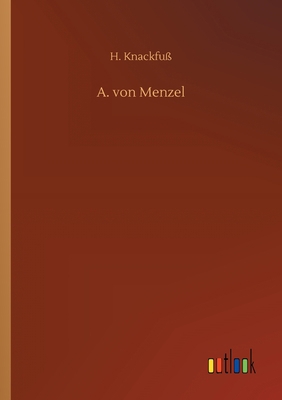 A. von Menzel [German] 3752350202 Book Cover