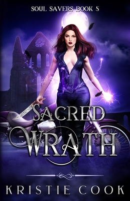 Sacred Wrath 1950455653 Book Cover