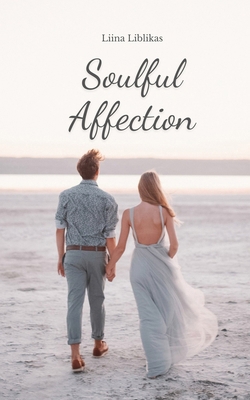 Soulful Affection 9908199374 Book Cover