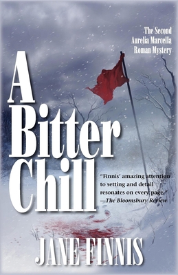 A Bitter Chill: An Aurelia Marcella Roman Mystery 1590584015 Book Cover