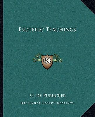 Esoteric Teachings 1162866853 Book Cover