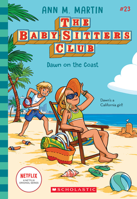 Dawn on the Coast (the Baby-Sitters Club #23) 1338814974 Book Cover