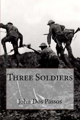 Three Soldiers 154134250X Book Cover