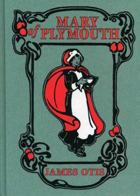 Mary of Plymouth 0965273598 Book Cover