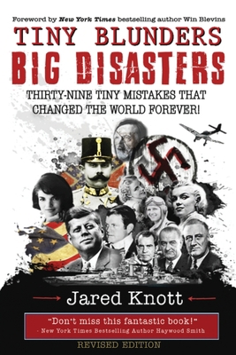 Tiny Blunders/Big Disasters: Thirty-Nine Tiny M... 1735972908 Book Cover