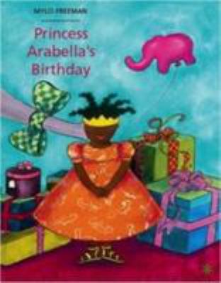 Princess Arabellas Birthday 1911115138 Book Cover