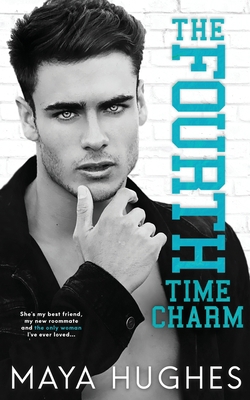 The Fourth Time Charm 1950117103 Book Cover
