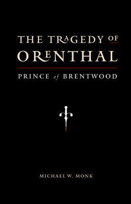 The Tragedy of Orenthal, Prince of Brentwood 1937650367 Book Cover