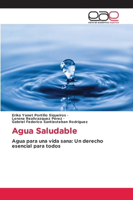 Agua Saludable [Spanish] 6200013624 Book Cover