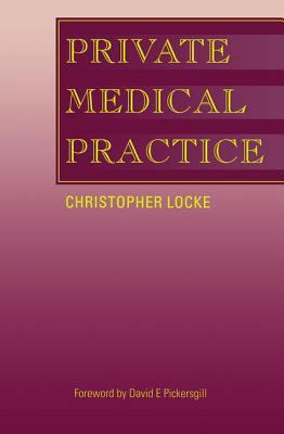 Private Medical Practice 1870905997 Book Cover