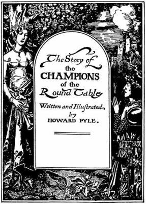 The Story of the Champions of the Round Table 0983519412 Book Cover
