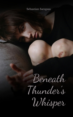 Beneath Thunder's Whisper B0DR34J6BY Book Cover